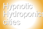 Hypnotic Hydroponics